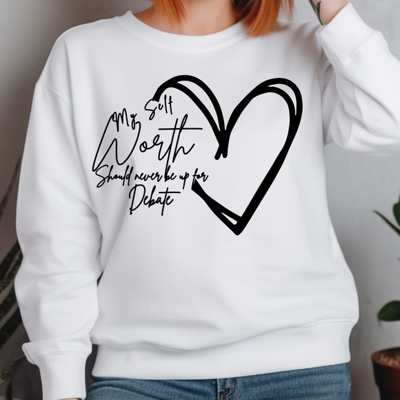 My Self Worth Should Never Be U For Debate Sweater, Self love Sweater - Picture 2 of 2
